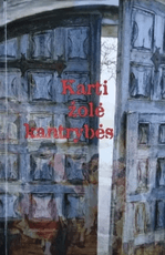 Karti žolė kantrybės