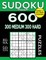 Sudoku Book 600 Puzzles, 300 Medium and 300 Hard