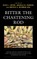 Bitter the Chastening Rod
