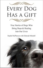 Every Dog Has a Gift