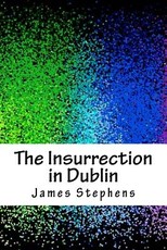 The Insurrection in Dublin