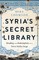 Syria's Secret Library
