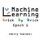 Machine Learning Brick by Brick, Epoch 1
