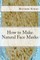How to Make Natural Face Masks