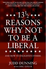 13 1/2 Reasons Why NOT To Be A Liberal