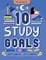 10 Study Goals