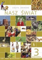 Nasz swiat. Co? Jak? Dlaczego? Vadovėlis III klasei. Pirmoji knyga