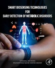 Smart Biosensing Technologies for Early Detection of Metabolic Disorders