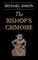 The Bishop's Grimoire