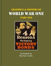 Graphics and Posters of World War One Part 1
