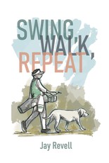 Swing, Walk, Repeat