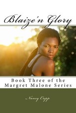 Blaize'n Glory