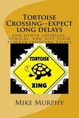Tortoise Crossing--expect long delays