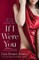 If I Were You