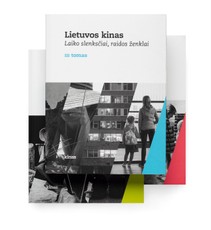 Lietuvos kinas. Laiko slenksčiai, raidos ženklai. 3 tomas