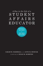A Day in the Life of a Student Affairs Educator