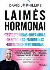 LAIMĖS HORMONAI. Daugiau nei 10 milijonų TEDx žiūrovų įvertintas autorius – apie 6 hormonus, kurie gali pakeisti gyvenimo kokybę