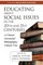 Educating about Social Issues in the 20th and 21st Centuries