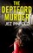 THE DEPTFORD MURDER an absolutely gripping crime mystery with a massive twist