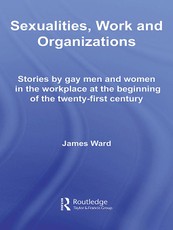 Sexualities, Work and Organizations
