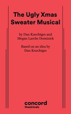 The Ugly Xmas Sweater Musical