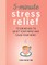 5-Minute Stress Relief