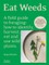 Eat Weeds