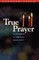 True Prayer