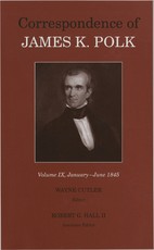 Corr James K Polk Vol 9