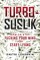Turbo-Suslik