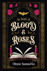 The Book of Blood and Roses