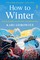 How to Winter
