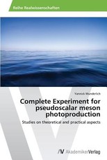 Complete Experiment for pseudoscalar meson photoproduction