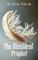 The Dissident Prophet