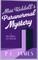 Miss Riddell's Paranormal Mystery