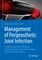 Management of Periprosthetic Joint Infection