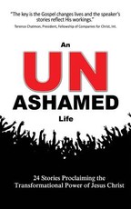 An Unashamed Life