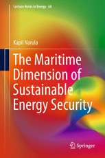 The Maritime Dimension of Sustainable Energy Security