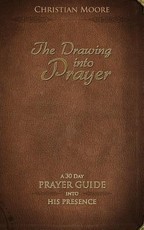 The Drawing into Prayer