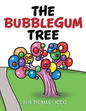 Addo, T: Bubblegum Tree