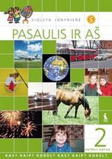 Pasaulis ir aš. Vadovėlis II klasei. Pritaikytas specialiųjų poreikių mokiniams. 2-oji knyga