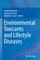 Environmental Toxicants and Lifestyle Diseases