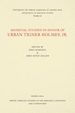 Medieval Studies in Honor of Urban Tigner Holmes, Jr.