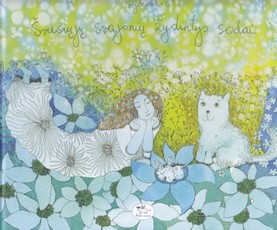 Šviesiųjų svajonių žydintys sodai