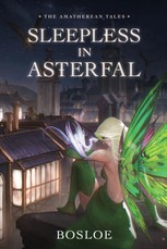 Sleepless in Asterfal