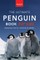 Penguins The Ultimate Penguin Book for Kids