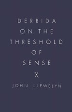 Derrida on the Threshold of Sense
