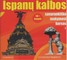 Ispanų kalbos savarankiško mokymosi kursas 1