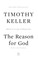 The Reason for God