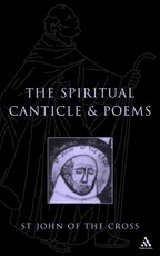 Spiritual Canticle And Poems